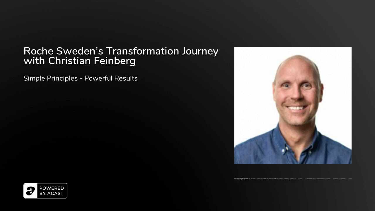 Roche Sweden's Transformation Journey with Christian Feinberg
