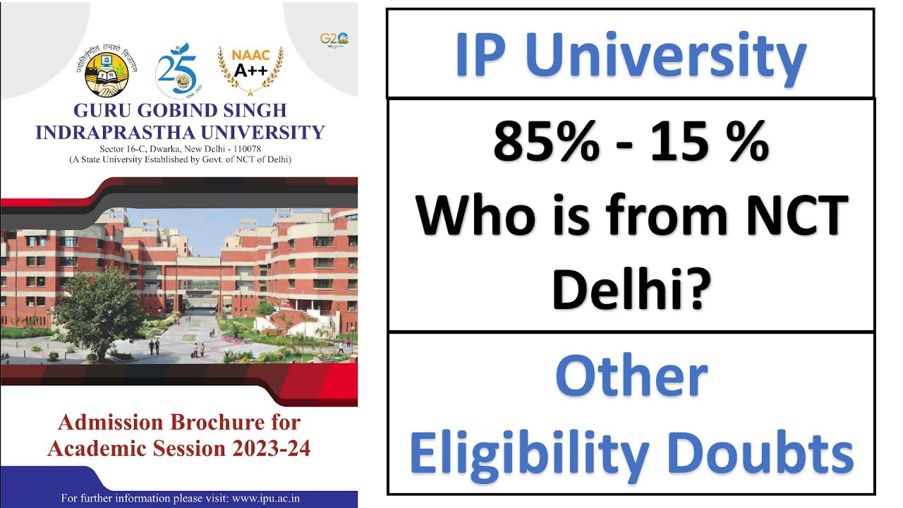 IPU Eligibility Criteria of 85% for NCT Delhi & 15% for Outside Delhi || GGSIPU Admission Form 2024