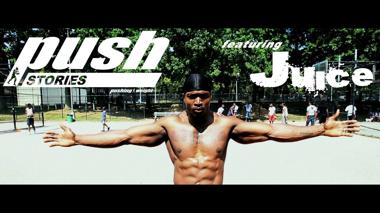 Push Stories  - JUICE | Pushing Weight