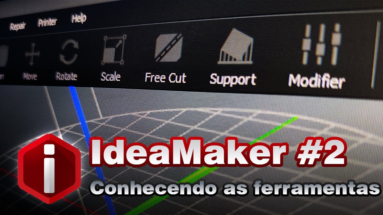 IdeaMaker #2 - Conhecendo as ferramentas