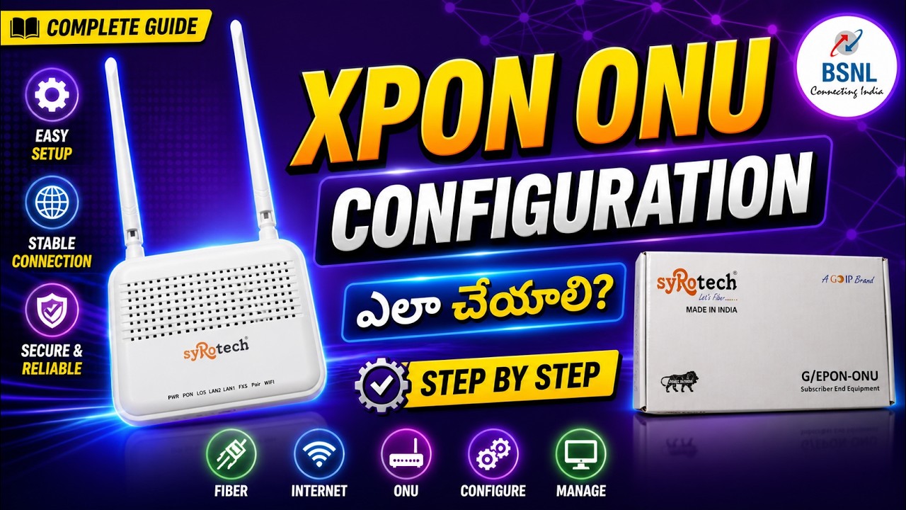 Syrotech router configuration telugu ! Syrotech Onu configuration