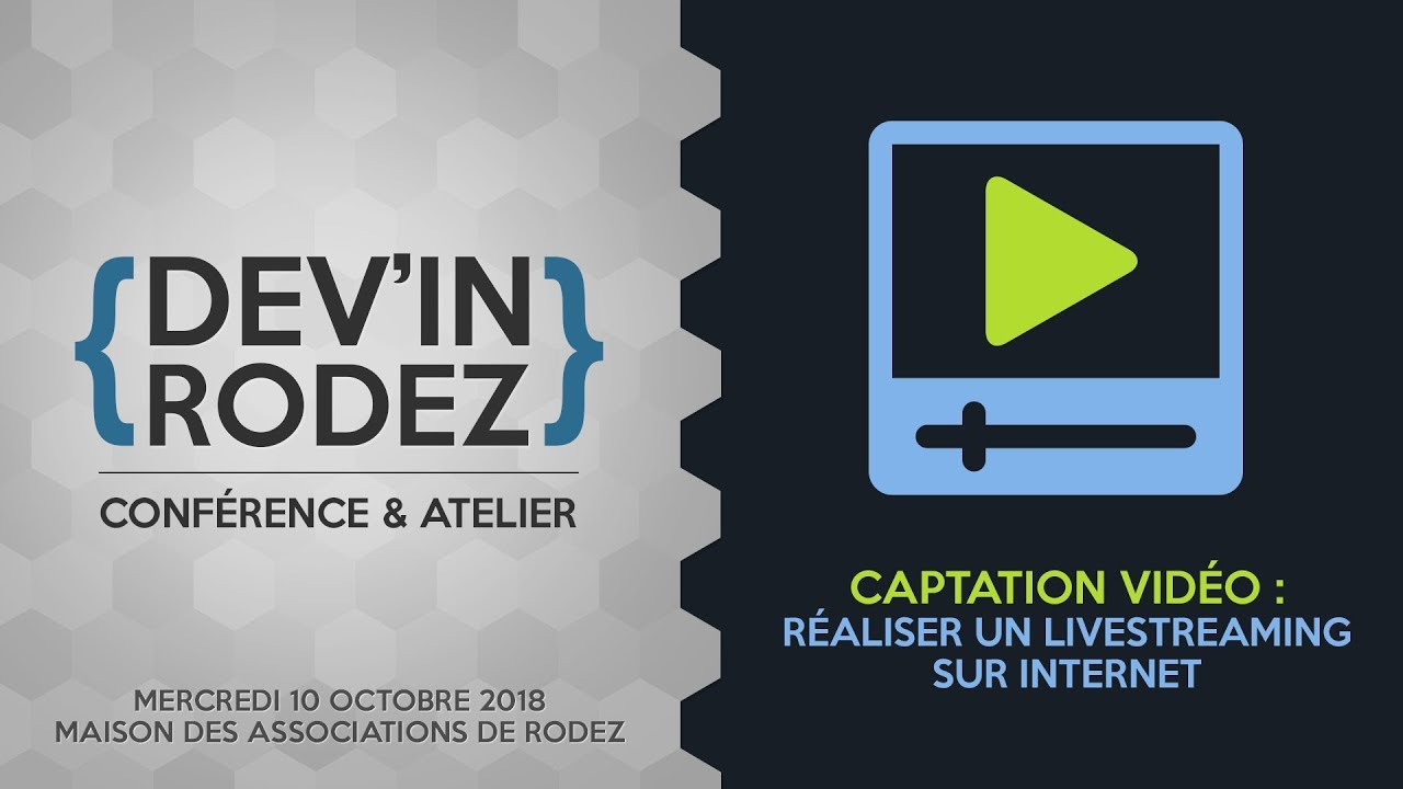 Thomas nous explique son setup de captation vid&eacute;o live-streaming en 3 minutes - Dev'In Rodez