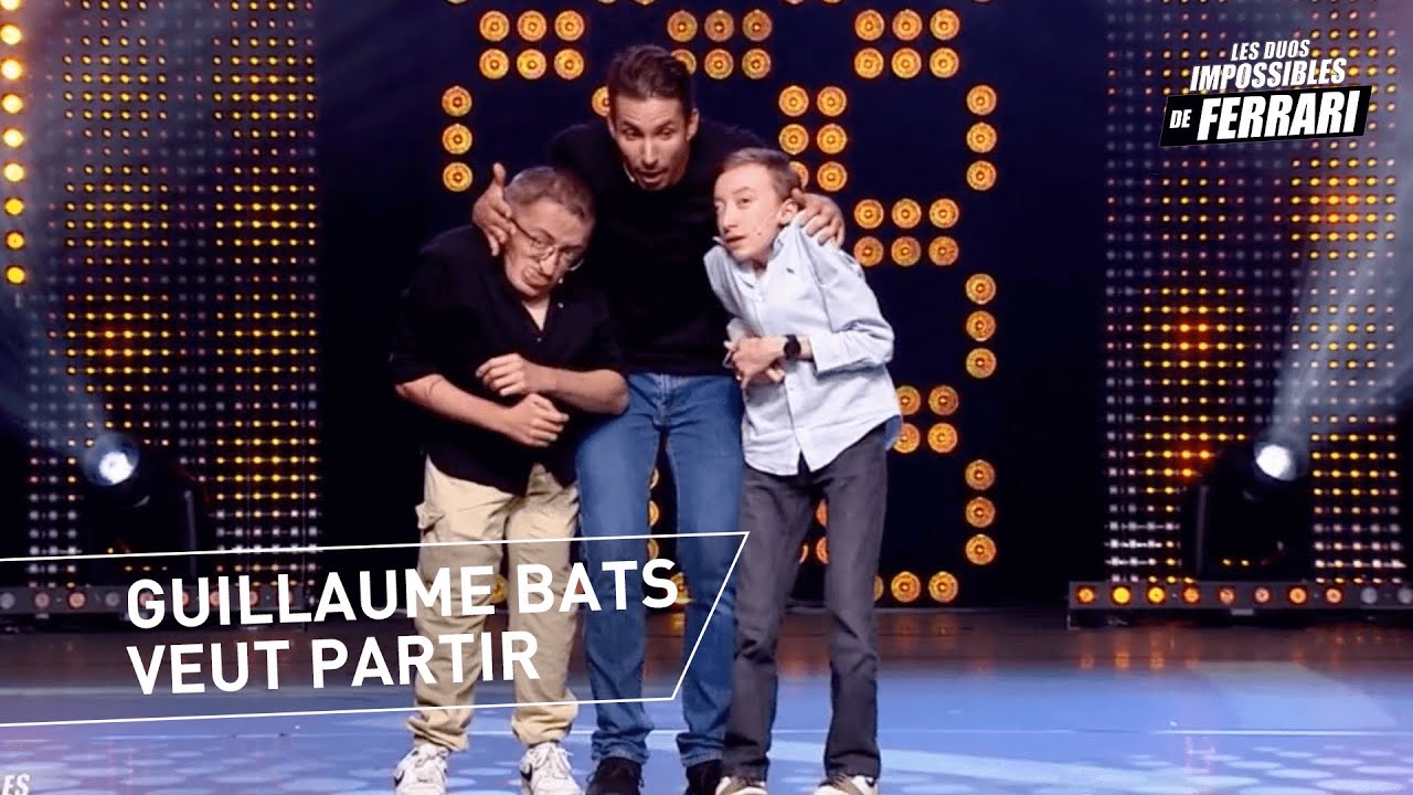 Guillaume Bats veut partir - Les duos impossibles 8ème édition