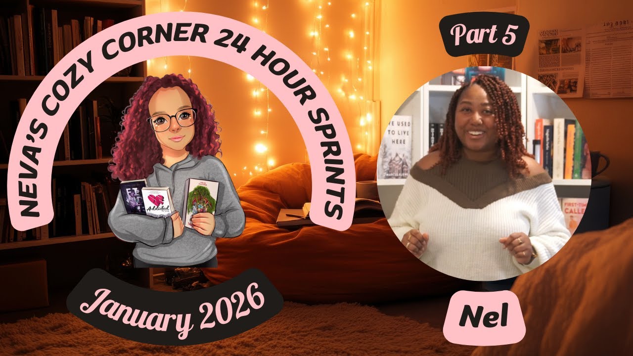 Neva's Cozy Corner 24 Hour Sprint ~ Part 5