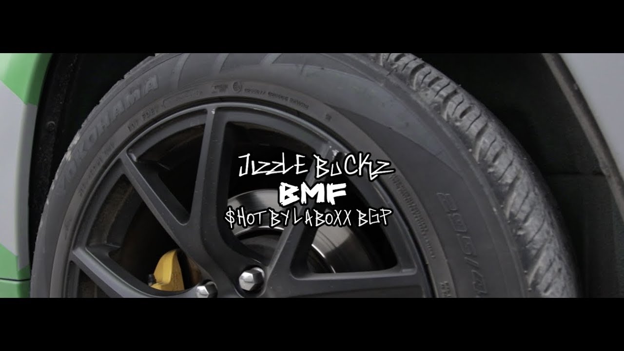 Jizzle Buckz - BMF (OFFICIAL VIDEO) Shot By: @LaBoxxBGP