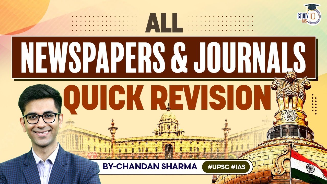 Important Newspapers & Journals for UPSC Prelims | Quick Revision | Modern India History | StudyIQ