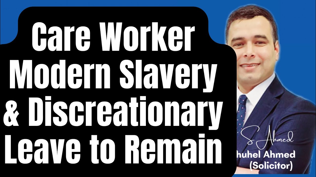 Immigration Update : Modern slavery in Health Care Worker Visa Scheme