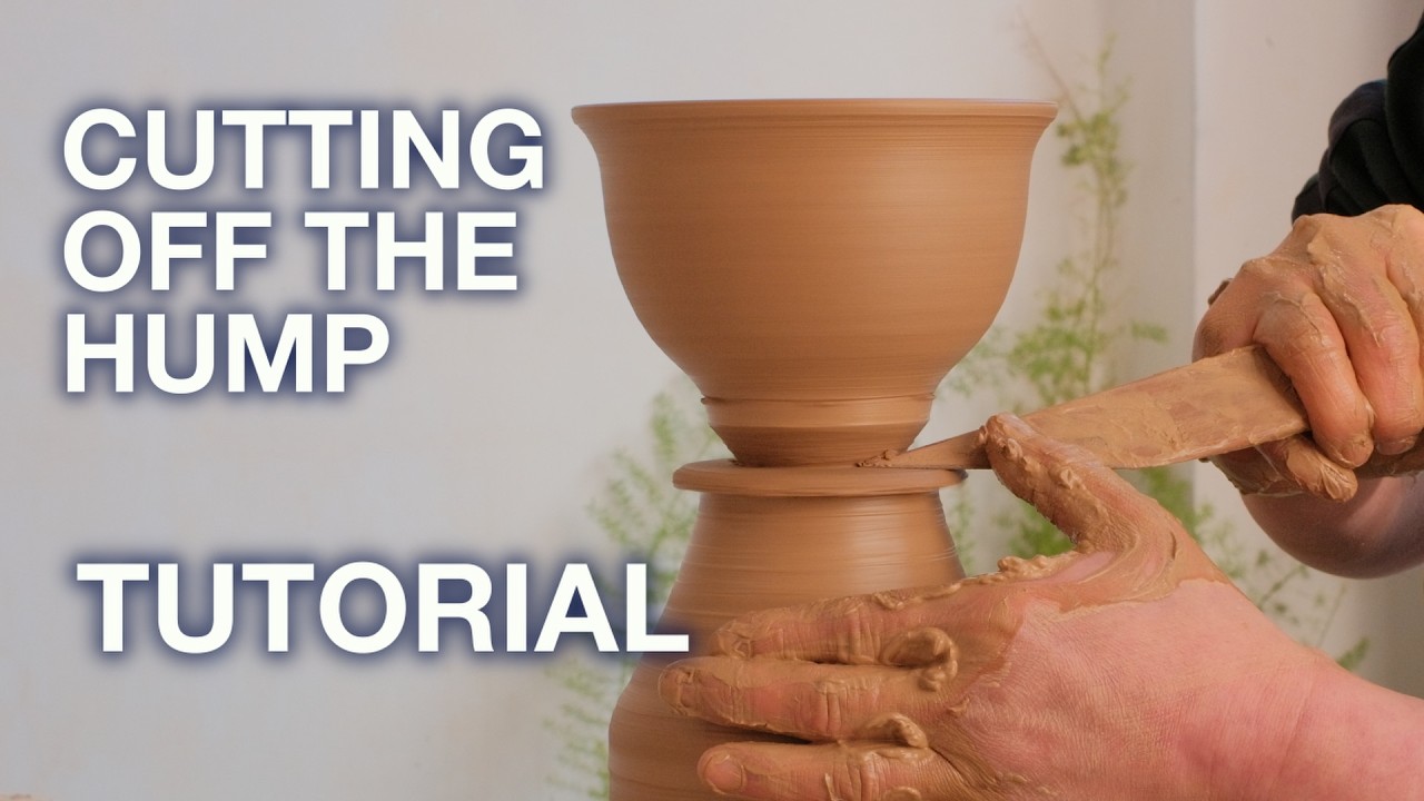 Tutorial for Cutting Off the Hump - Ceramic Masterclass