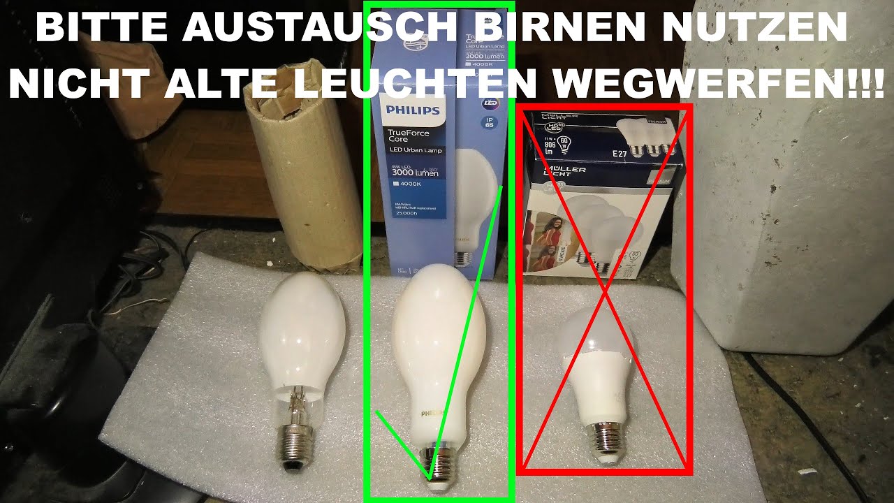PHILIPS TrueForce LED Austauschlampe v.s Echter 80W HQL [BITTE KEINE HALBKOPF LED´S VERWENDEN]_4K