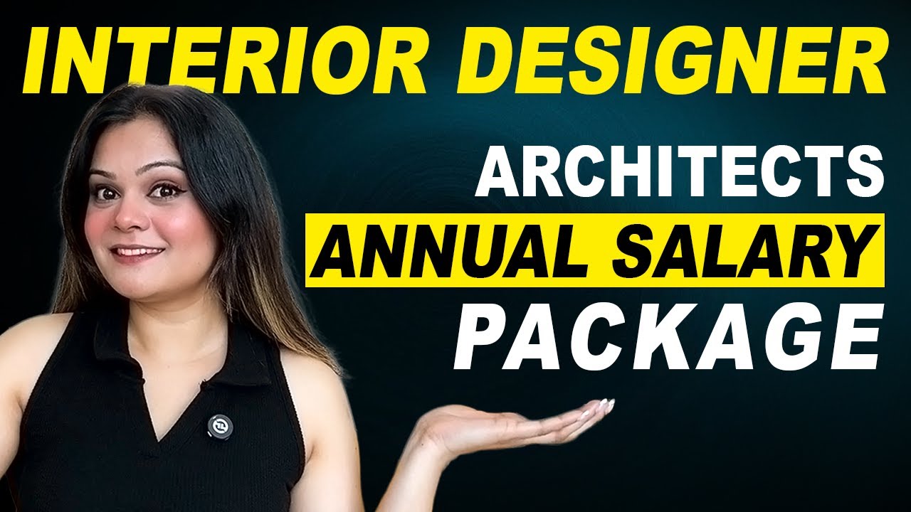 interior designer salary in india and what to expect