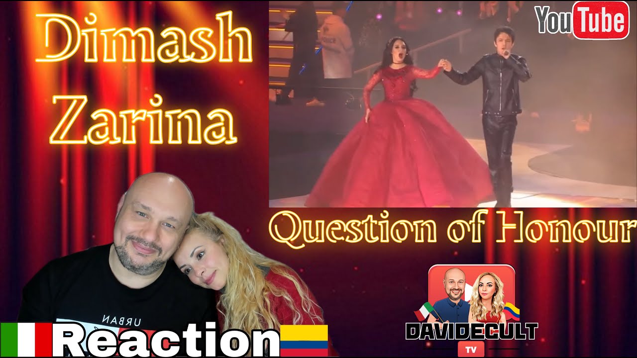 DIMASH ft ZARIN -REACT- Question of honour (Universiade 2017) 🇮🇹ITALIAN AND 🇨🇴COLOMBIAN REACTION