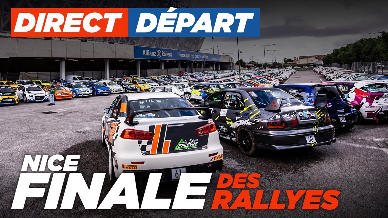 🔴 LIVE - Départ - Finale des Rallyes Nice