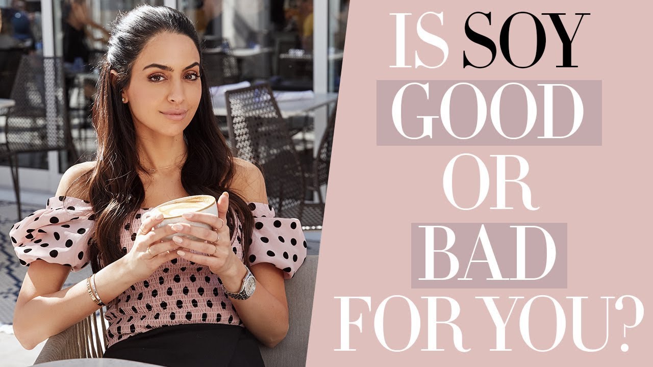 Soy - Is Soy Milk Bad For You | Dr Mona Vand