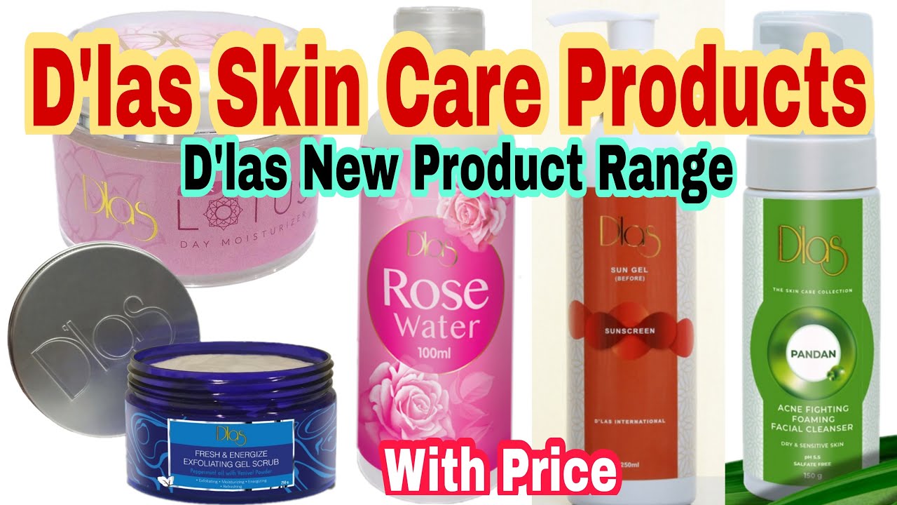 New D'Las Skincare Product Range | Top Best Essential Ceylon Skincare products | Natural Skincare