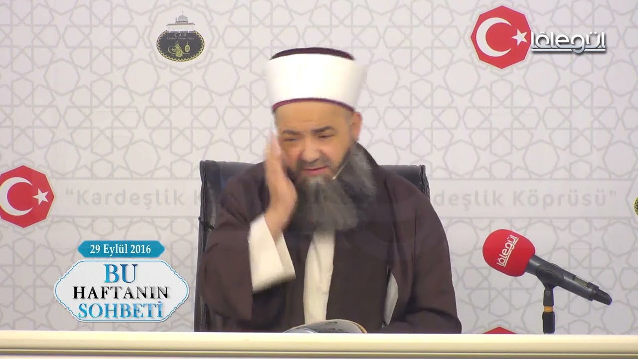 29 Eylül 2016 Tarihli Bu Haftanın Sohbeti - Cübbeli Ahmet Hocaefendi Lâlegül TV