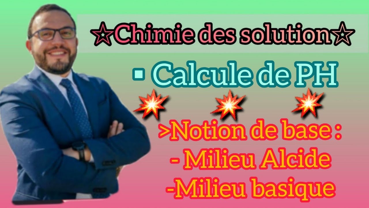💥 #01 Chimie des solution 🚨Notion de base 🔥🎉