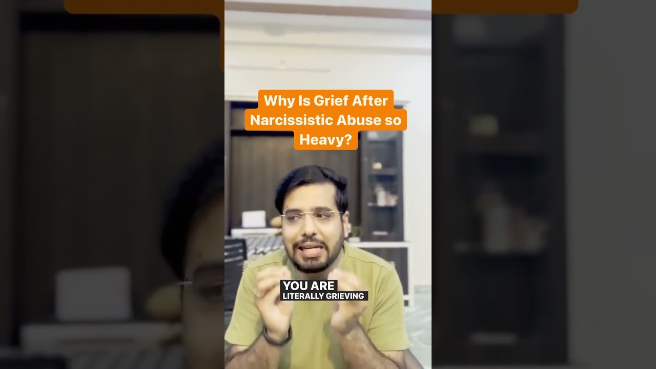 Why Is Grief After Narcissistic Abuse So Heavy #narcissist