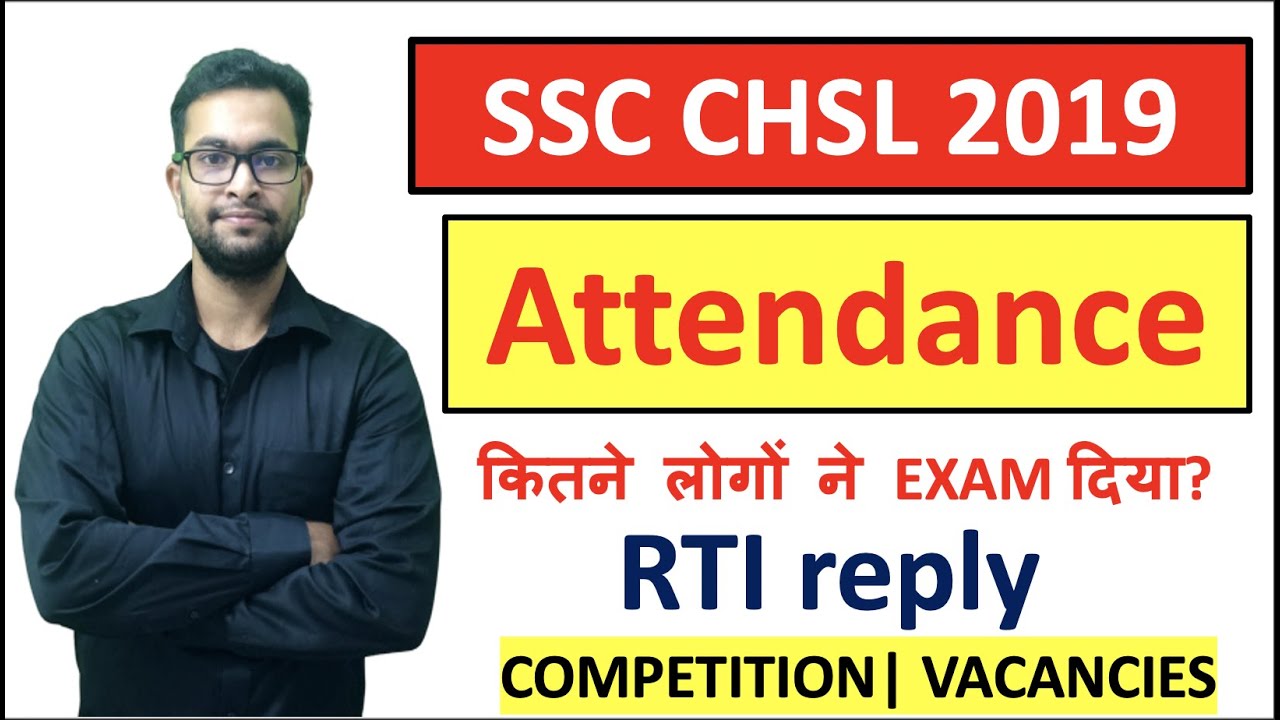 SSC CHSL 2019 Attendance| How many candidates appeared| Competition| Vacancies