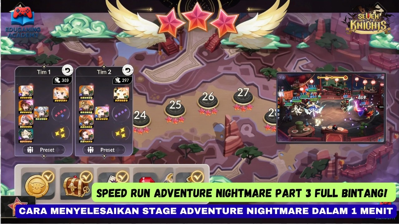 Speed Run Adventure Nightmare 24 Part 3 Full Bintang! Strategi Cepat Tanpa Gagal | SK: Rebirth