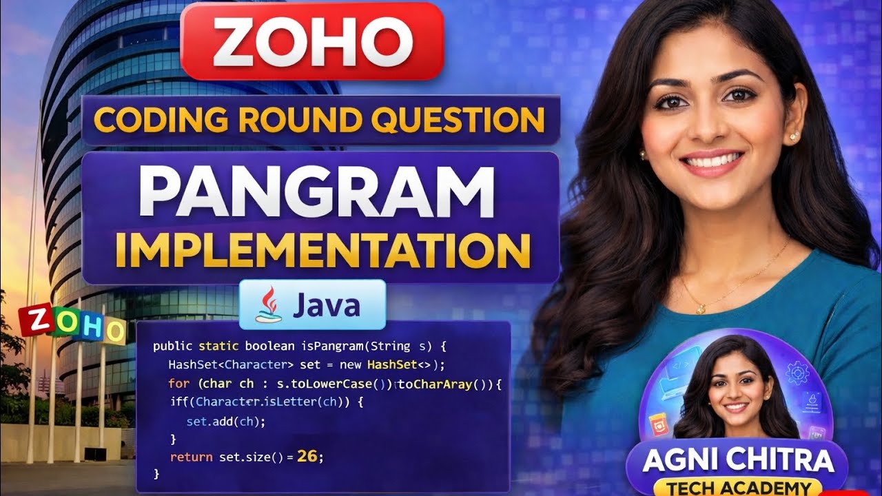Zoho Pangram Implementation in Java | Coding Solution Using Arrays & HashSet | Tamil @Agni_dev_hub 