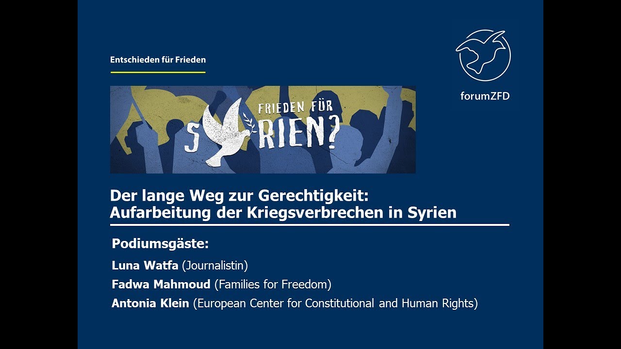 Der lange Weg zur Gerechtigkeit: Aufarbeitung der Kriegsverbrechen in Syrien