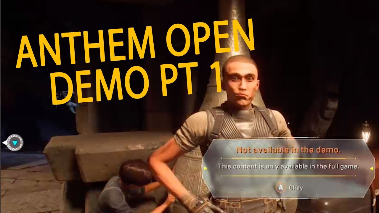 Playing Anthem Open Demo On Xbox One PT 1