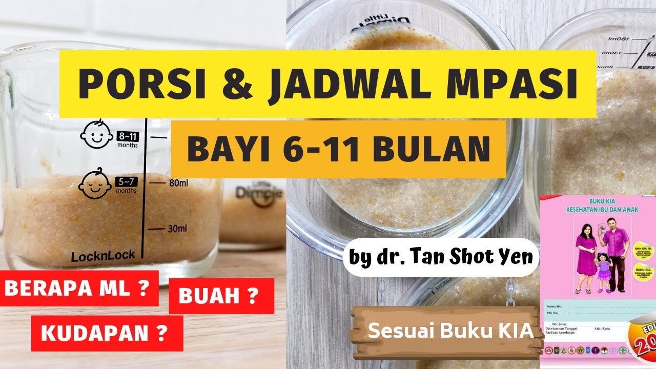 PORSI dan JADWAL MAKAN MPASI BAYI 6-11 BULAN