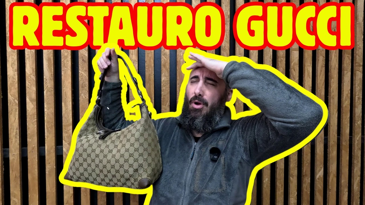 RESTAURO UNA BORSA GUCCI (SEMI TUTORIAL) - MA CHI ME LO FA FARE?!