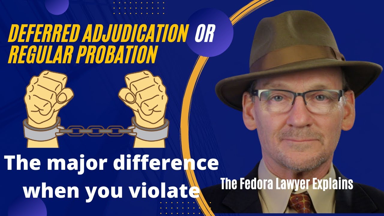 Deferred adjudication is probation with a hidden danger.