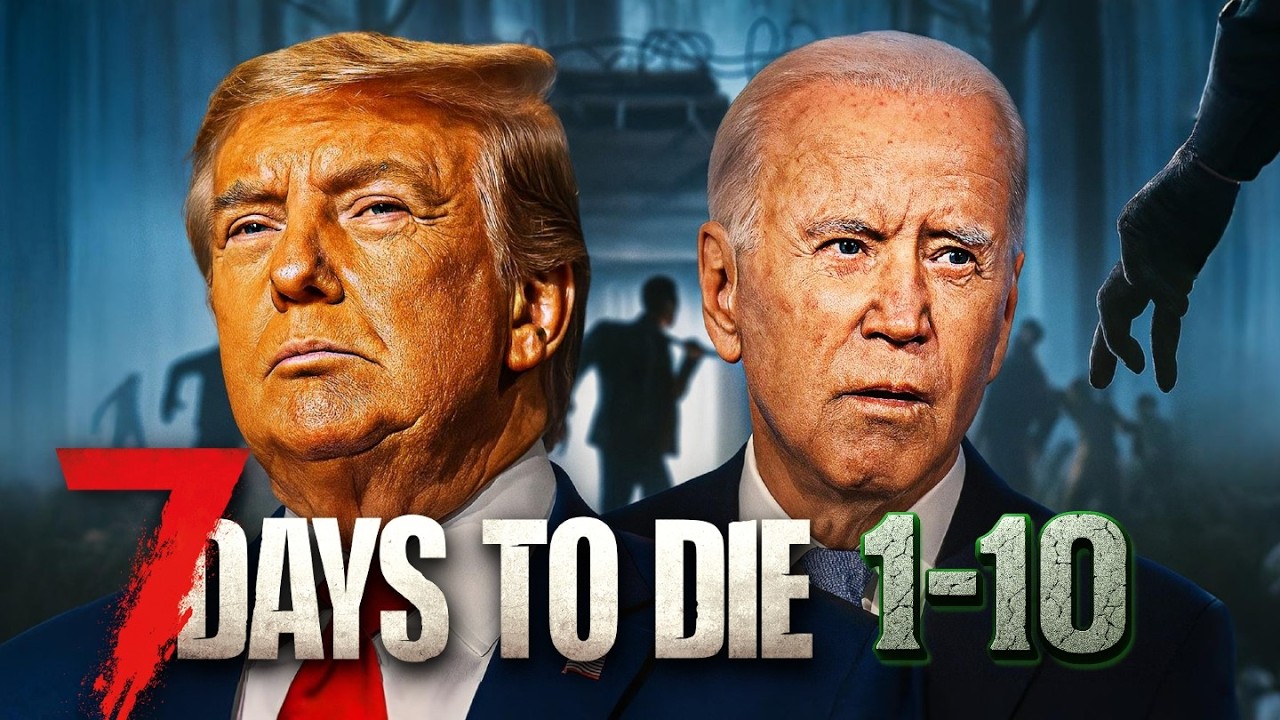 Presidents Play 7 Days To Die 1-10