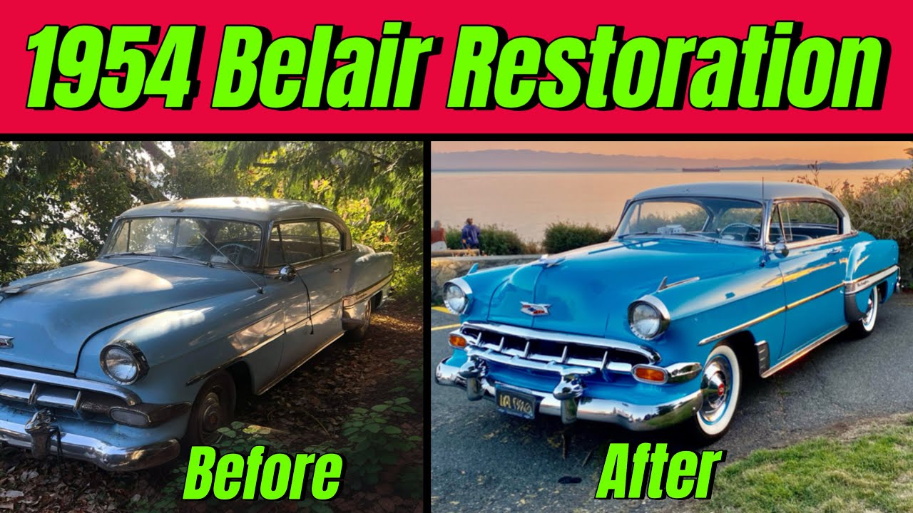Restoring a 1954 Chevy Bel Air: The Coolest Car I've Ever Owned