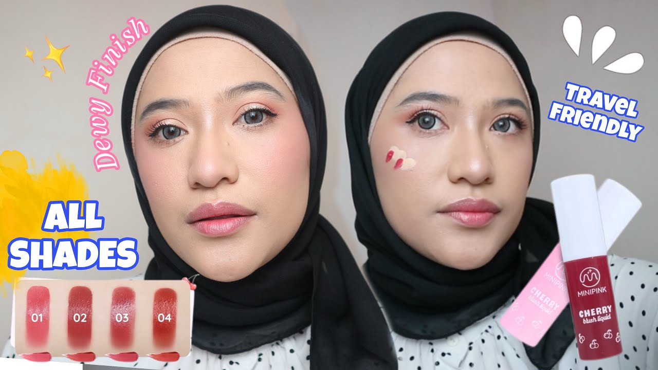 TRY ON ALL SHADES LIQUID BLUSH MINIPINK, HONEST REVIEW 🙏
