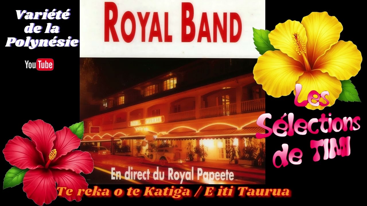 Te reka o te Katiga - E iti Taurua / ROYAL BAND