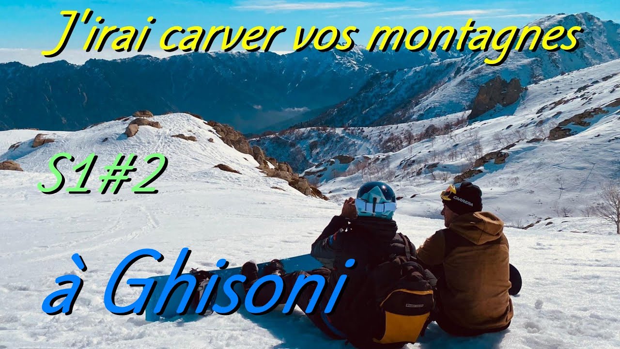 J'irai carver vos montagnes &agrave; Ghisoni