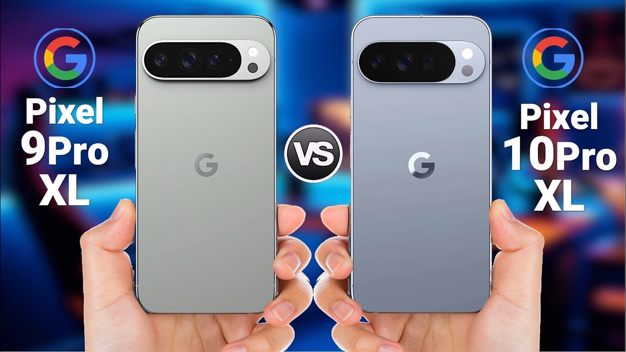 Google Pixel 10 Pro XL Vs. Google Pixel 9 Pro XL — What’s the Difference ? Should You Upgrade ?!