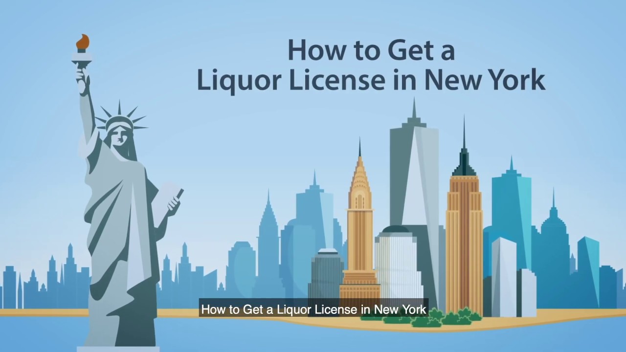 How to Get a Liquor License in New York