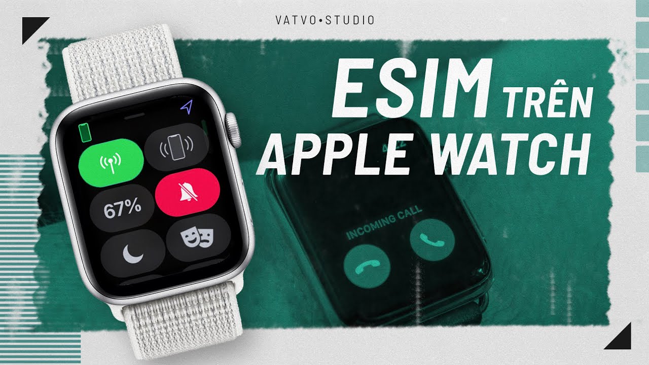 Đánh giá Esim trên AppleWatch của Viettel