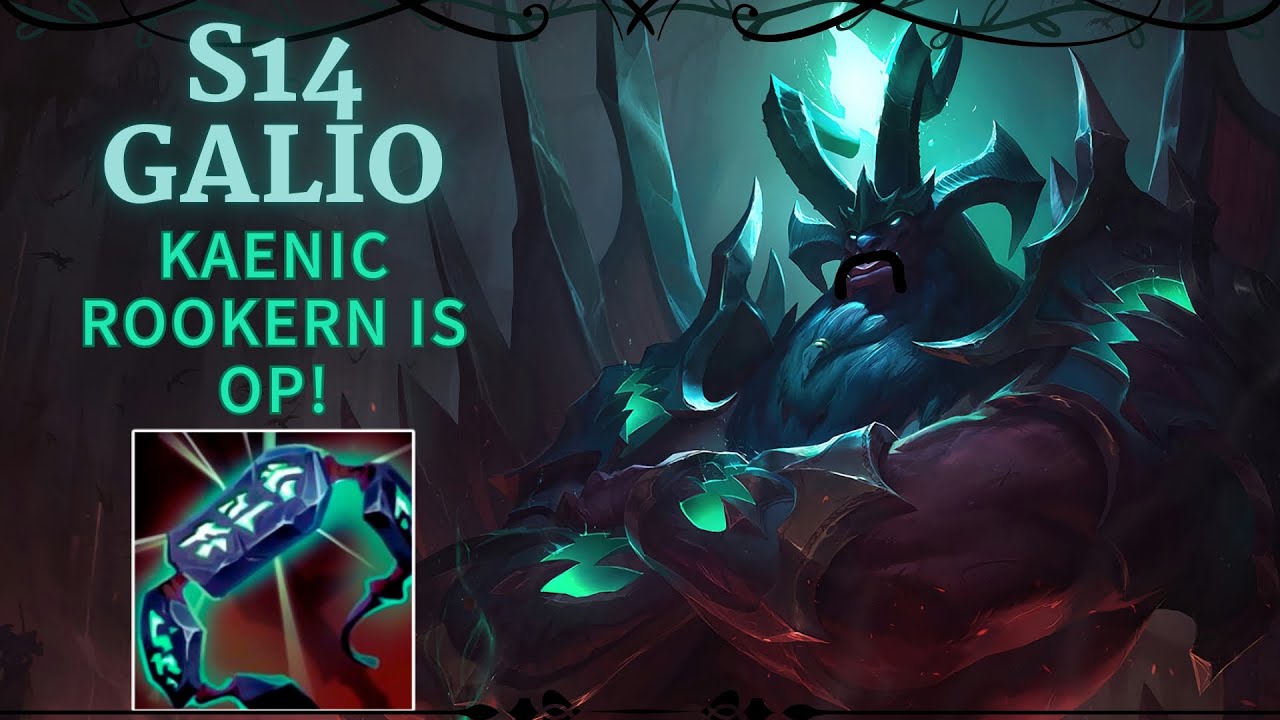Kaenic Rookern IS STILL BROKEN! | S14 GALIO MID