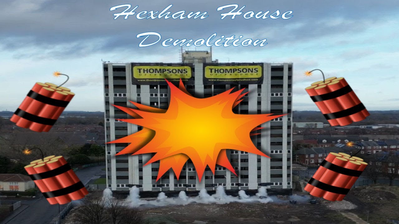 The Slideshow Demolition Of Hexham House #demolition #newcastle #explosion #walker #construction