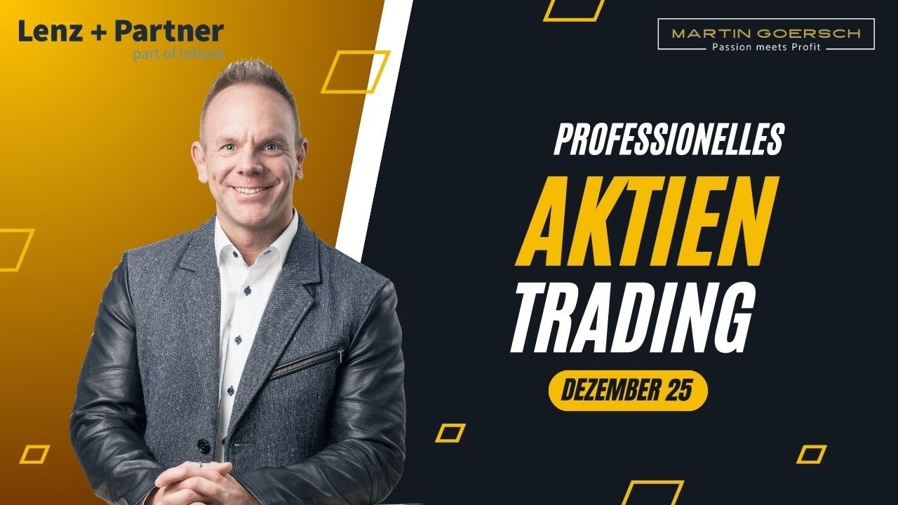 Aktien Trading mit dem Goersch Trend | Dezember 2025 | Martin Goersch - Aktien, Börse und Finanzen