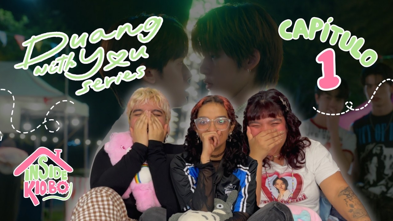 Reacción | DUANG WITH YOU CAPÍTULO 1