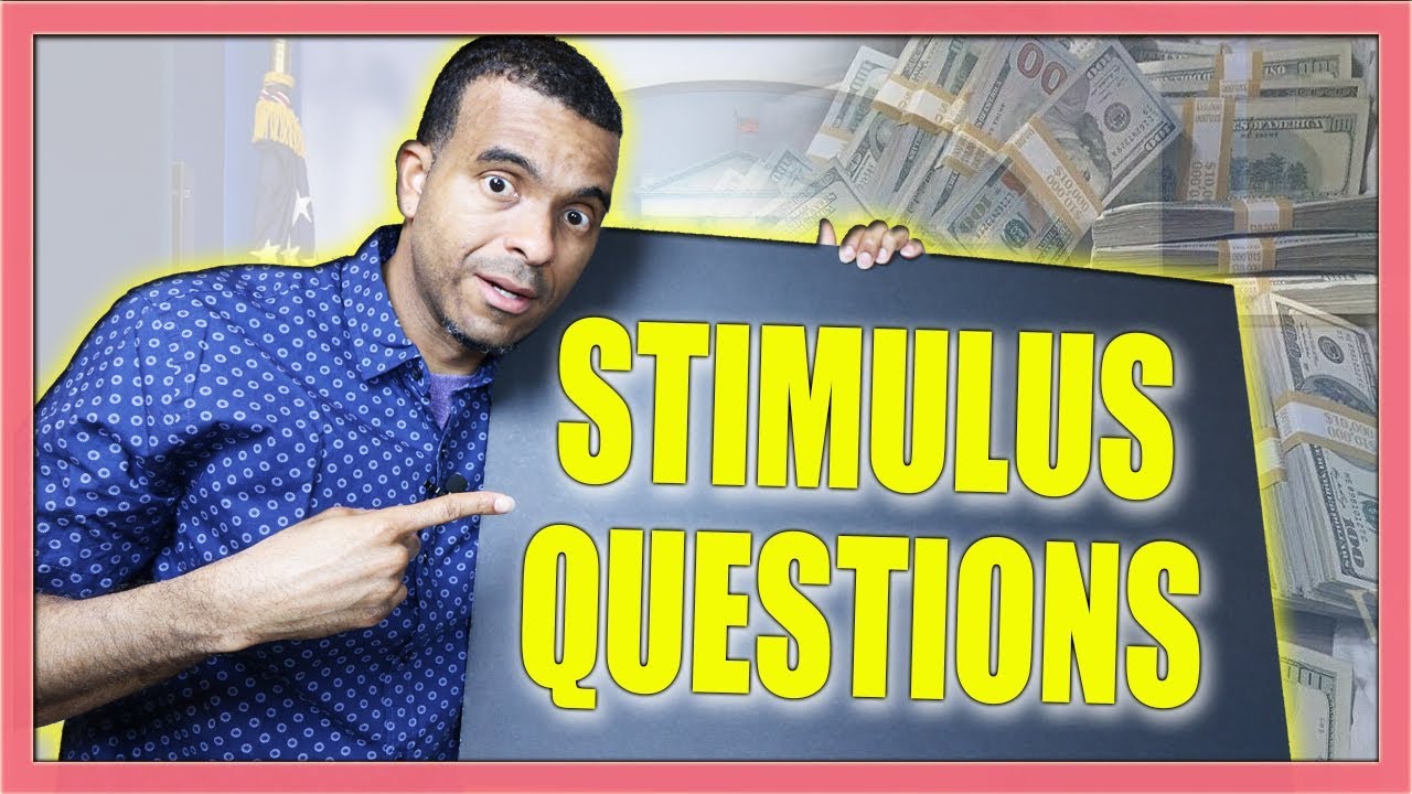 Top 11 Stimulus Check Update Questions Frequently Asked