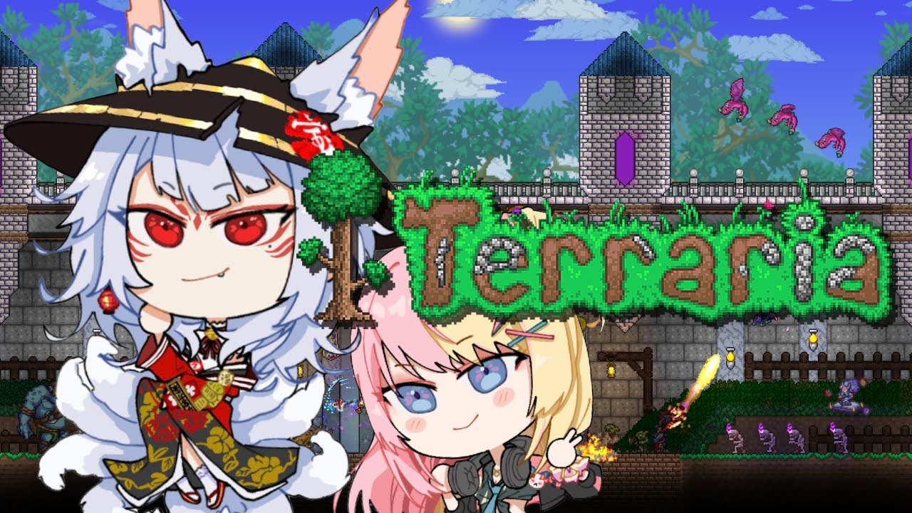2 stinky girls play Terraria for the 1st time~【TERRARIA】【NINA KOSAKA - ETHYRIA】