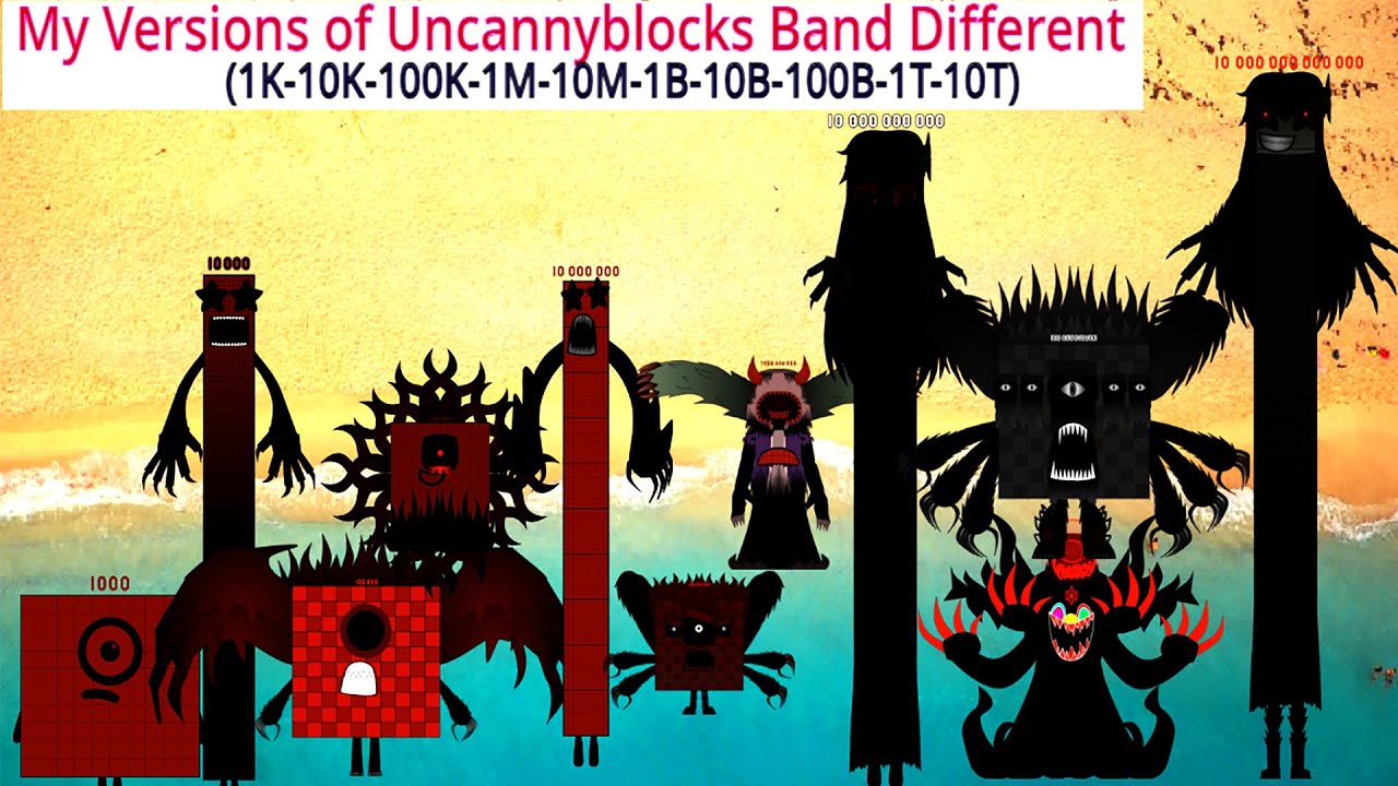 Looking For My Versions of Uncannyblocks Band Different (1M-10T) remix  But everything got better
