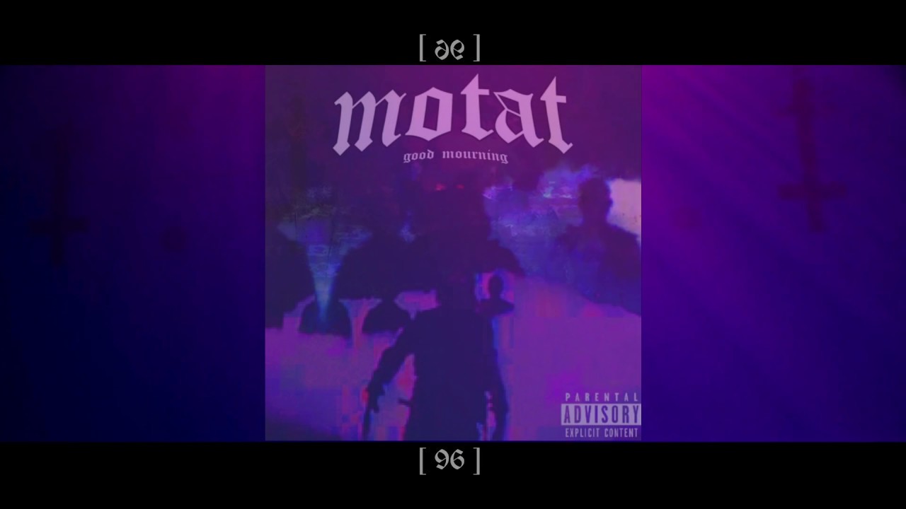 MOTAT - GOOD MOURNING [Phonk Tape]