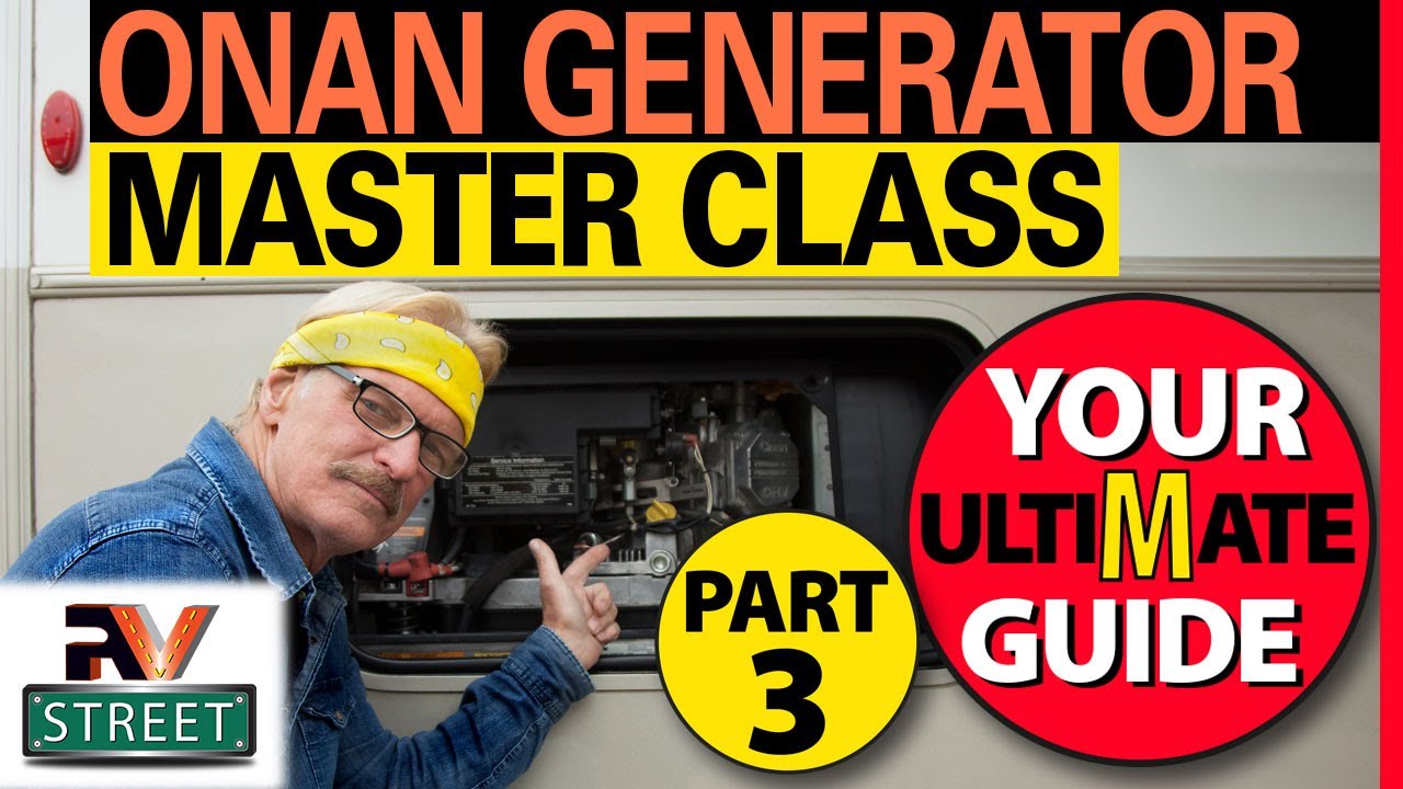 CUMMINS ONAN RV GAS GENERATORS - ULTIMATE MAINT. GUIDE - Part 3