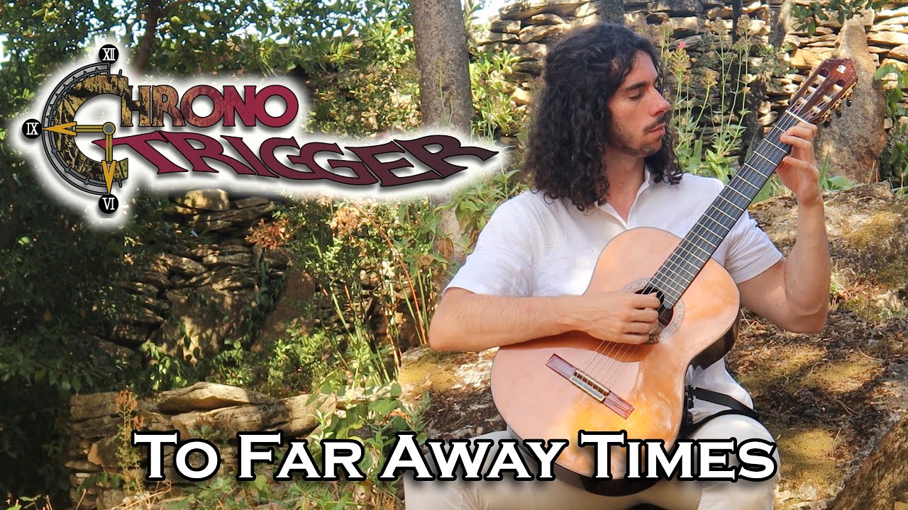 CHRONO TRIGGER Guitar Cover - To Far Away Times (Ending Theme) || Soranda