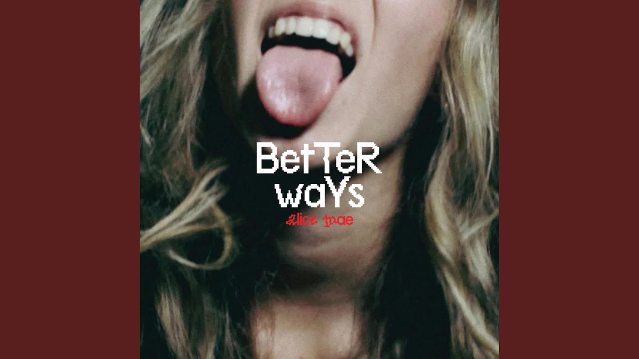 Better Ways