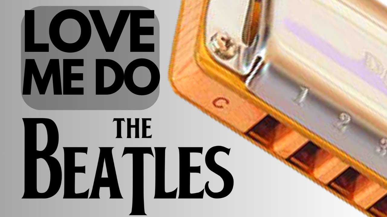 LOVE ME DO How to play the HARMONICA The Beatles