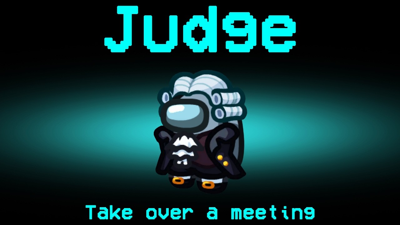 Among Us but it's New Judge Role